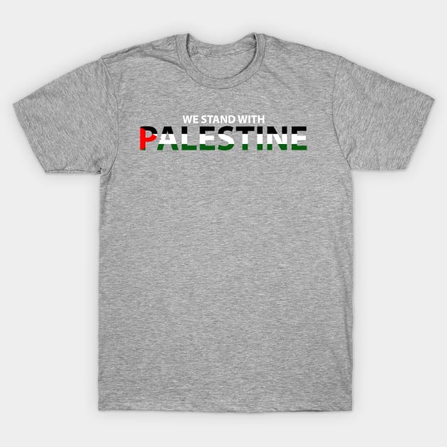 Stand with Palestine T-Shirt by Muezzahero